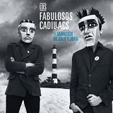 Los Fabulosos Cadillacs - La Salvacion De Solo Y Juan