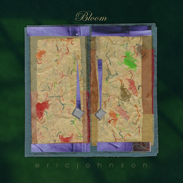 Eric Johnson - Bloom