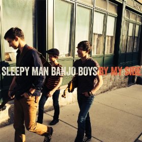 Sleepy Man Banjo Boys - By My Side