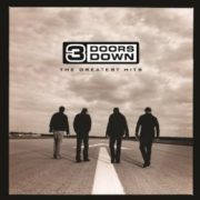 3 Doors Down - 3 Doors Down: The Greatest Hits