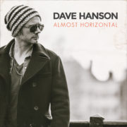 Dave Hanson - Almost Horizontal