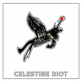 Celestine Riot - This House Is Haunted EP