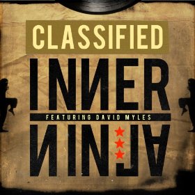 Classified - Inner Ninja