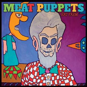 Meat Puppets - Rat Farm