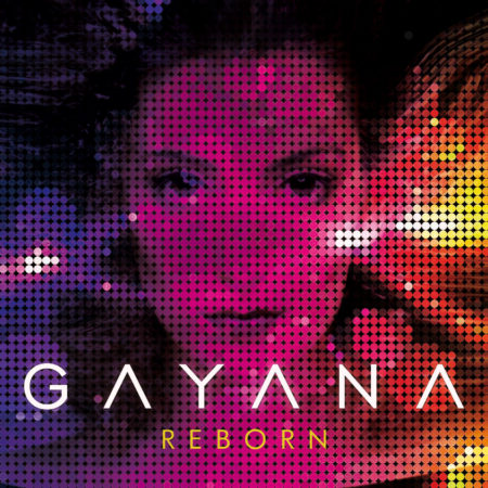 Gayana - Reborn