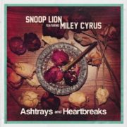 Snoop Lion - Ashtrays and Heartbreaks