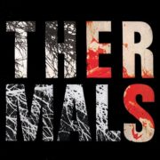 The Thermals - Desperate Ground
