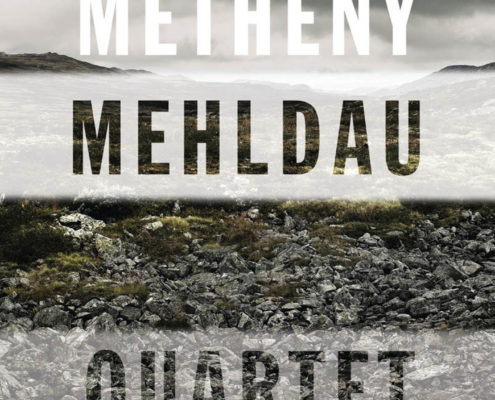 Brad Mehldau / Pat Metheny - Quartet [2007]