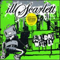 illScarlet - All Day With It