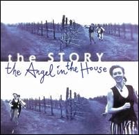The Story - Angel in the House