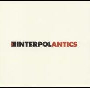 Interpol - Antics [Bonus CD]
