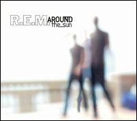 R.E.M. - Around the Sun