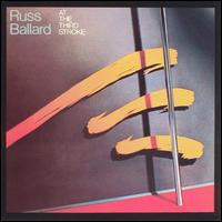 Russ Ballard - At the Third Stroke