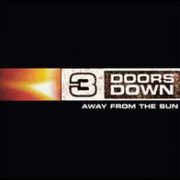 3 Doors Down - Away From the Sun [Japanese Bonus Track]
