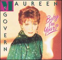 Maureen McGovern - Baby I'm Yours