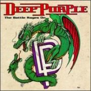 Deep Purple - Battle Rages On...