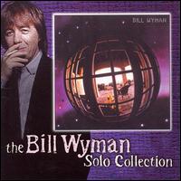Bill Wyman - Bill Wyman [Castle Bonus Tracks]