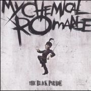 My Chemical Romance - Black Parade [Clean]