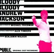 Original Cast Recording - Bloody Bloody Andrew Jackson