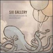Six Gallery - Breakthroughs in Modern Art