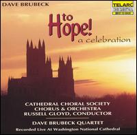 Dave Brubeck - Brubeck: To Hope! A Celebration