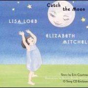 Lisa Loeb/Elizabeth Mitchell - Catch the Moon