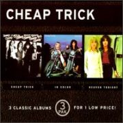 Cheap Trick - Cheap Trick/In Color/Heaven Tonight