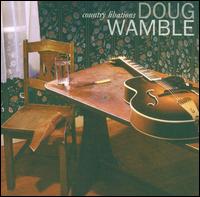 Doug Wamble - Country Libations