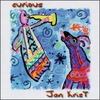 Jan Krist - Curious