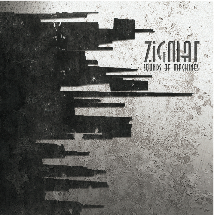 Zigmat - Sounds of Machines