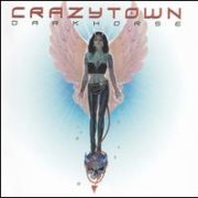 Crazy Town - Darkhorse [Clean]