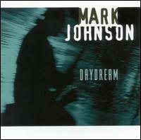 Mark Johnson - Daydream