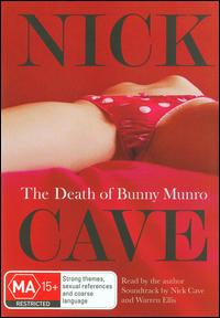 Nick Cave - Death of Bunny Munro