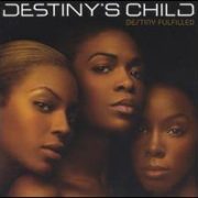 Destiny’s Child - Destiny Fulfilled [Bonus Tracks]