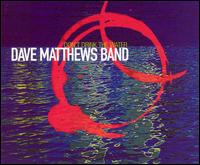 Dave Matthews Band - Don't Drink the Water