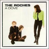 The Roches - Dove