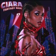 Ciara - Fantasy Ride [Deluxe]
