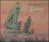 Dinosaur Jr. - Farm [Deluxe]