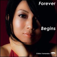 Chihiro Yamanaka - Forever Begins