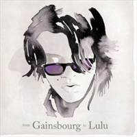 Lulu Gainsbourg - From Gainsbourg to Lulu