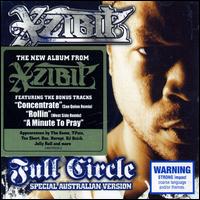 Xzibit - Full Circle [Bonus Tracks]