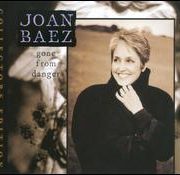 Joan Baez - Gone from Danger [Collector's Edition]