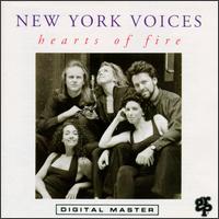New York Voices - Hearts of Fire