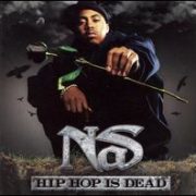 Nas - Hip Hop Is Dead [Clean]