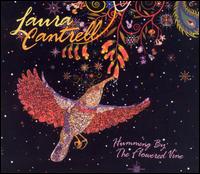 Laura Cantrell - Humming by the Flowered Vine