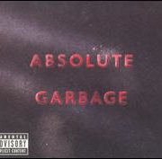 Garbage - Absolute Garbage [Deluxe Edition]