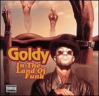 Goldy - In the Land of Funk