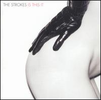 The Strokes - Is This It [UK Bonus DVD]