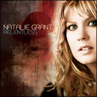 Natalie Grant - Relentless
