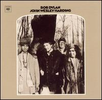 Bob Dylan - John Wesley Harding
